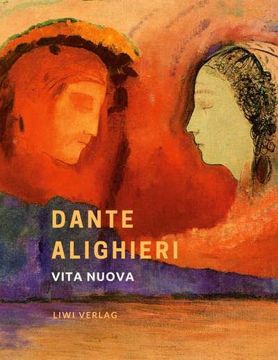 Picture of Dante Alighieri: Vita nuova. Das neue Leben. Neuausgabe