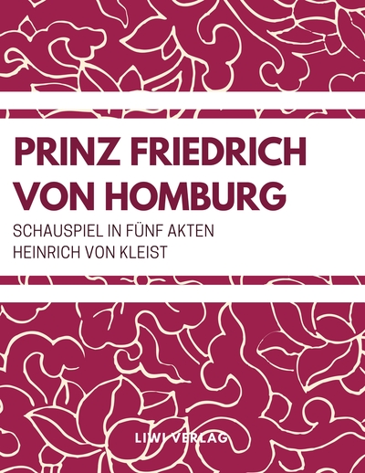 Picture of Prinz Friedrich von Homburg (Schauspiel in fünf Akten)