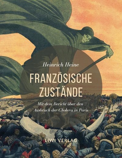 Picture of Französische Zustände. Vollständige Ausgabe mit dem Bericht über den Ausbruch der Cholera in Paris