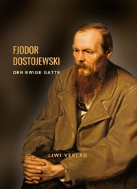 Picture of Fjodor Dostojewski: Der ewige Gatte. Neuausgabe
