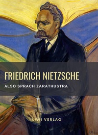 Picture of Friedrich Nietzsche: Also sprach Zarathustra. Vollständige Neuausgabe