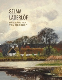 Picture of Selma Lagerlöf: Das Mädchen vom Moorhof