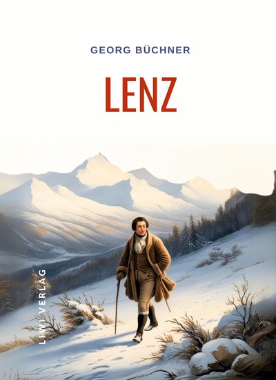 Picture of Georg Büchner: Lenz. Vollständige Neuausgabe