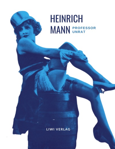 Picture of Heinrich Mann: Professor Unrat. Vollständige Neuausgabe