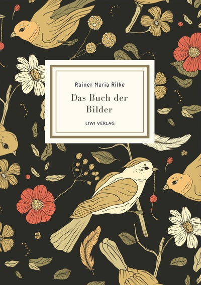 Picture of Rainer Maria Rilke: Das Buch der Bilder. Vollständige Neuausgabe