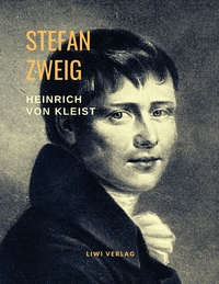 Picture of Heinrich von Kleist - Musik des Untergangs. Eine Biografie