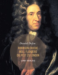 Picture of Robinson Crusoe / Moll Flanders / Die Pest zu London