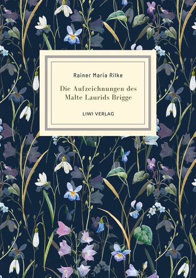 Picture of Rainer Maria Rilke: Die Aufzeichnungen des Malte Laurids Brigge. Jubiläumsausgabe