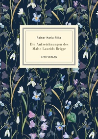 Picture of Rainer Maria Rilke: Die Aufzeichnungen des Malte Laurids Brigge. Jubiläumsausgabe