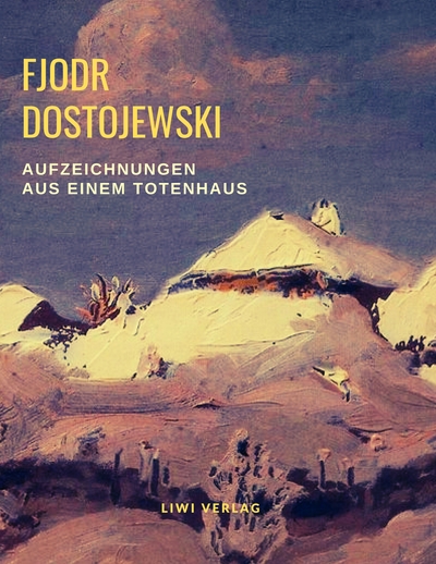 Picture of Aufzeichnungen aus einem Totenhaus