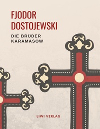 Picture of Fjodor Dostojewski: Die Brüder Karamasow. Vollständige Neuausgabe.
