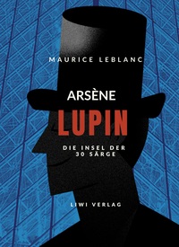 Picture of Arsène Lupin - Die Insel der dreißig Särge