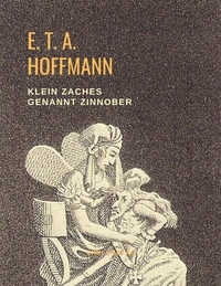 Picture of Klein Zaches genannt Zinnober