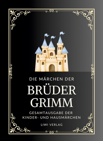 Picture of Grimms Märchen. Gesamtausgabe