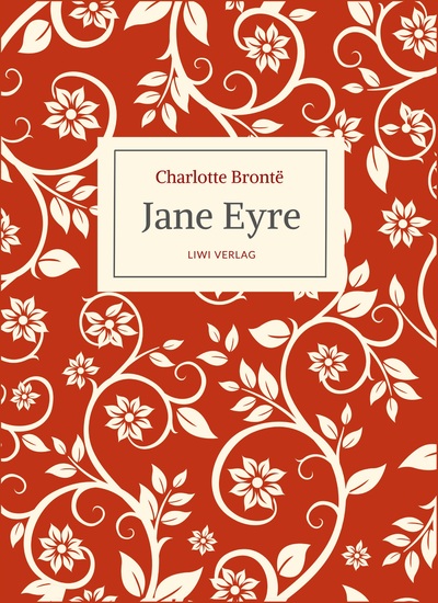 Picture of Charlotte Brontë: Jane Eyre. Eine Autobiographie. Vollständige Neuausgabe