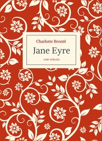 Picture of Charlotte Brontë: Jane Eyre. Eine Autobiographie. Vollständige Neuausgabe