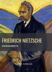 Picture of Friedrich Nietzsche: Morgenröte. Vollständige Neuausgabe