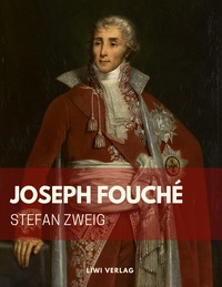 Picture of Stefan Zweig: Joseph Fouché