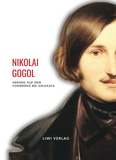 Picture of Nikolai Gogol: Abende auf dem Vorwerke bei Dikanjka. Neuausgabe