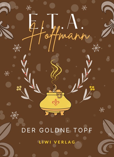 Picture of E.T.A. Hoffmann: Der goldne Topf. Vollständige Neuausgabe