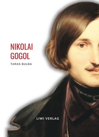 Picture of Nikolai Gogol: Taras Bulba. Vollständige Neuausgabe