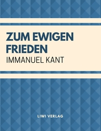 Picture of Zum ewigen Frieden: Ein philosophischer Entwurf