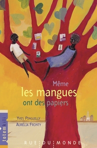Image de Même les mangues ont des papiers