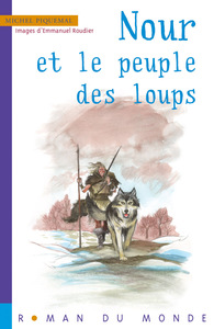 Image de NOUR ET LE PEUPLE DES LOUPS
