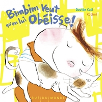 Picture of BIMBIM VEUT QU'ON LUI OBEISSE !