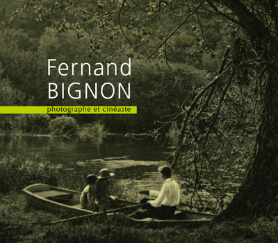 Picture of Fernand Bignon, photographe et cinéaste