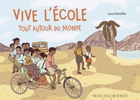 Picture of Vive l'école tout autour du monde
