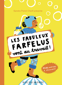 Picture of LES FABULEUX FARFELUS VONT AU TRAVAIL