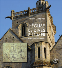 Image de L'église de Dives-sur-Mer et ses graffiti marins