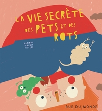 Image de La vie secrète des pets et des rots