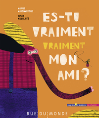 Image de ES-TU VRAIMENT VRAIMENT MON AMI ?