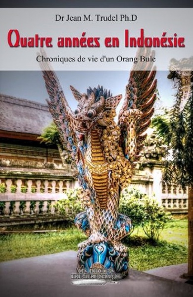 Image de Quatre années en Indonésie