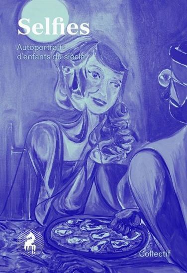 Picture of SELFIES. AUTOPORTRAITS D'ENFANTS DU SIECLE