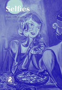 Picture of SELFIES. AUTOPORTRAITS D'ENFANTS DU SIECLE