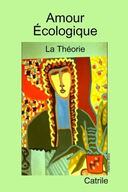 Image de Amour Écologique: La Théorie