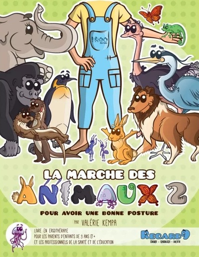 Image de LA MARCHE DES ANIMAUX 2 : POUR AVOIR UNE BONNE POSTURE