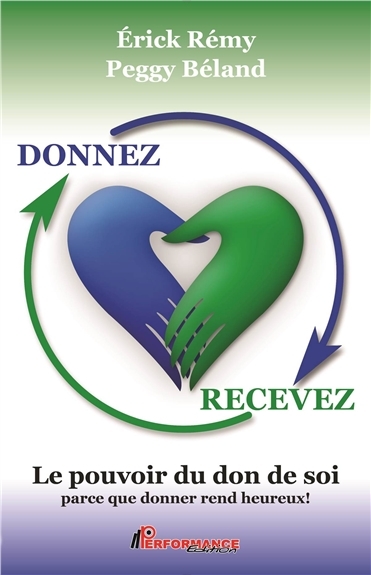 Image de Donnez - Recevez - Le pouvoir du don de soi