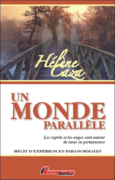 Image de Un monde parallèle - Les esprits et les anges sont autour de nous en permanence