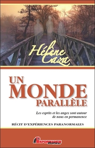 Image de Un monde parallèle - Les esprits et les anges sont autour de nous en permanence