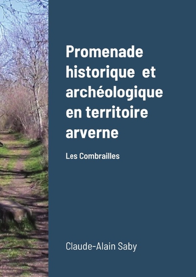 Picture of Promenade historique  et archéologique en territoire arverne