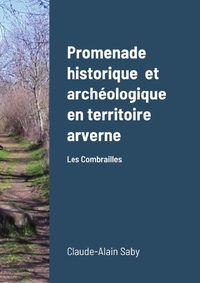 Picture of Promenade historique  et archéologique en territoire arverne