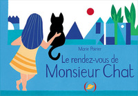 Image de Le rendez-vous de Monsieur Chat