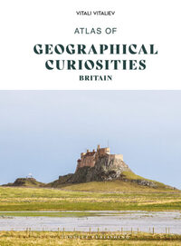 Picture of Atlas of geographical curiosities - Britain