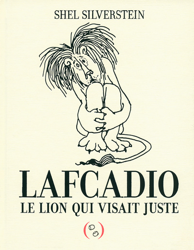 Image de Lafcadio, le lion qui visait juste