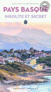Image de Pays Basque Insolite et Secret (Nouvelle Edition)