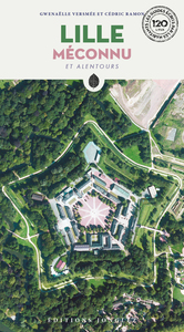 Image de Lille méconnu et alentours